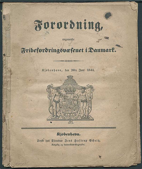 Forordning angaaende Fribefordringsvæsnet i Danmark Kjøbenhavn d. 26.6.1844. 28 sider.