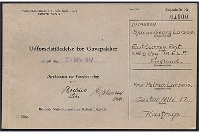 Kuponhæfte til Udførselstilladelse for Gavepakker udstedt d. 24.11.1947. Til brug for forsendelser til dansk frivillig soldat i britisk tjeneste i Mellemøsten. 