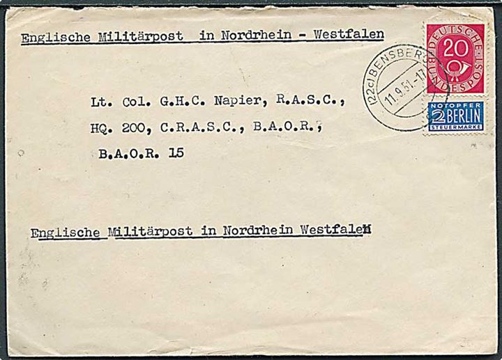 20 pfg. Posthorn og 2 pfg. Berlin Notopfer på brev fra Bensberg d. 11.9.1951 til britisk officer ved Hq 200 CRASC BAOR 15. Transit stemplet med britisk feltpost stempel Field Post Office 508.
