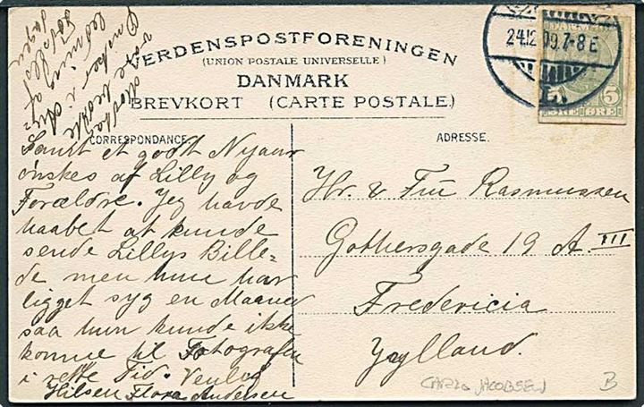 Carlo Jacobsen: Juletræet købes. U/no. Frankeret med 5 øre Fr. VIII helsagsafklip fra Kjøbenhavn d. 24.12.1909 til Fredericia.