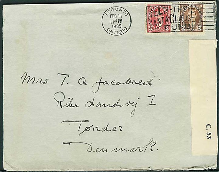 2 cents og 3 cents George VI på brev fra Toronto d. 11.12.1939 til Tønder, Danmark. Åbnet af canadisk censur C.53.