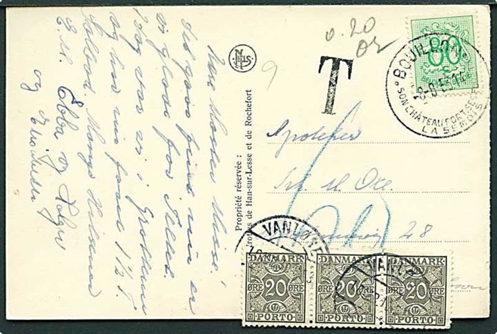 Belgisk 80 c. på underfrankeret brevkort fra Bouillon d. 8.8.1953 til Vanløse. Udtakseret i porto med 20 øre Portomærke i 3-stribe stemplet Vanløse d. 10.8.1953. Portomærker yderligt placeret.