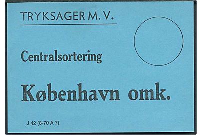 Brevbundt vignet J42 (8-70 A7) for Tryksager m.v. til Centralsortering København omk.