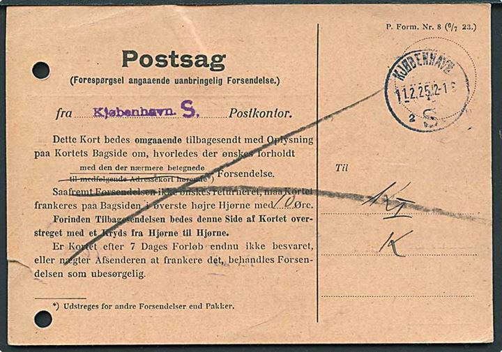 20 øre Chr. X og 20 øre Chr. IV Postjubilæum på lokalt anbefalet brev i København d. 10.2.1925. Ubekendt og forespurgt med formular P.Form Nr. 8 (6/7 23) og forlangt retur. Arkiv huller.