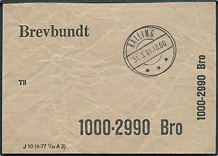 Brevbundt J10 (4-77 1/25 A2) fra Balling d. 31.3.1981 til 1000-2990 Bro.