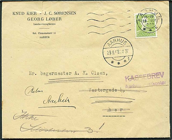 15 øre Chr. X på lokalbrev i Aarhus d. 28.9.1948. Stemplet Kassebrev Aarhus Postkontor og retur da modtager er bortrejst.