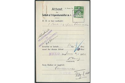 Attest for Indkøb af Frigørelsesmidler dateret d. 4.1.1922 med 10 øre Bølgelinie annulleret med kontorstempel Nexø.