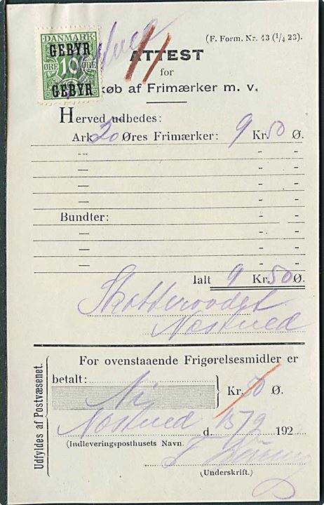 Attest for Indkøb af Frigørelsesmidler dateret d. 15.9.1923 med 10 øre Gebyr provisorium blæk-annulleret Næstved.