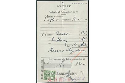 Attest for Indkøb af Frigørelsesmidler med 10 øre Gebyrmærke annulleret med kontorstempel Skjælskør d. 24.12.1926.