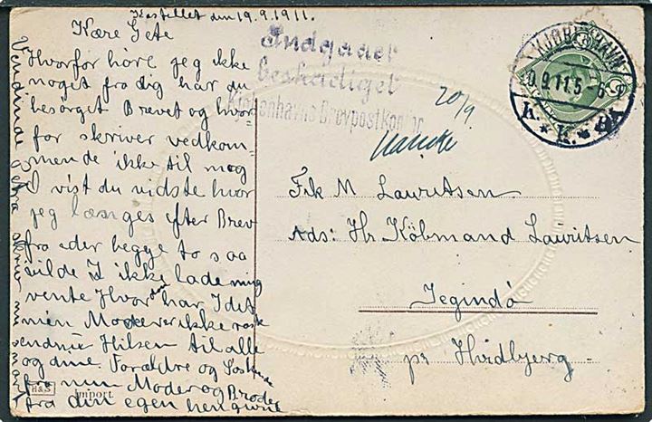 5 øre Fr. VIII på brevkort fra Kjøbenhavn d. 20.9.1911 til Jegindø pr. Hvidbjerg. Stemplet: Indgaaet beskadiget / Kjøbenhavns Brevpostkontor.