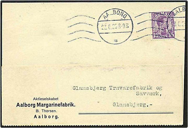 15 øre violet Chr. X på kort fra Aalborg d. 23.6.1925 til Glamsbjerg. Mærket med perfin A40 - Aalborg Margarinefabrik. Meget sjælden dokumentation.
