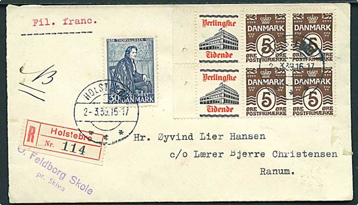 5 øre Bølgelinie og Berlingske Tidende Reklamemærke i 6-blok, samt 30 øre Thorvaldsen på anbefalet brev fra Holstebro d. 2.3.1939 til Ranum.
