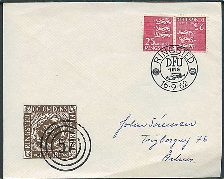 Ringsted R.O.F. 25 år udstillingsmærke i tetê-bêche på brev stemplet Ringsted d. 16.9.1962 til Århus.