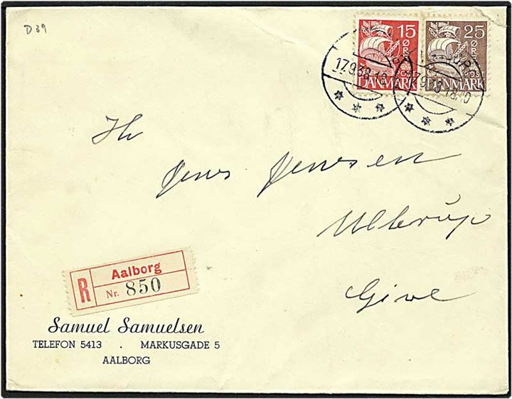 15 øre rød og 25 øre brun karavel på Rec. brev fra Aalborg d. 17.9.1938 til Give.