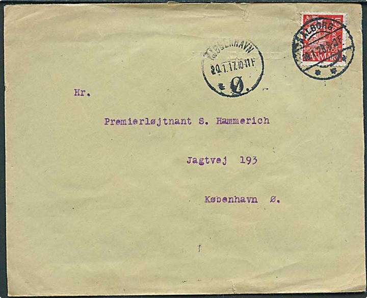 15 øre Karavel på brev fra 25 Bataillon i Aalborg d. 18.1.1928 til København. Ank.stemplet Kjøbenhavn Ø d. 20.1.1917 (fejlindstillet stempel).