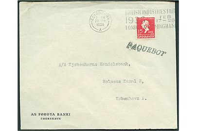 15 øre H. C. Andersen på skibsbrev fra Thorshavn annulleret med engelsk stempel Edinburgh d.23.1.1936 og sidestemplet Paquebot til København, Danmark.