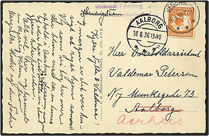 10 øre orange H.C. Andersen på postkort fra Vedbæk d. 9.6.1936 til Aalborg. Stemplet: ubekendt i Aalborg. Videresendt til Aarhus.