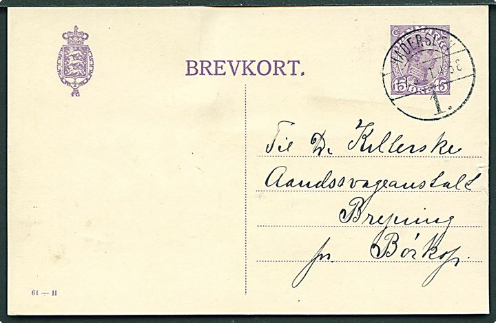 15 øre Chr. X helsagsbrevkort (fabr. 61-H) annulleret med brotype Vb Haderslev 1. d. 7.5.1921 til Brejning pr. Børkop.