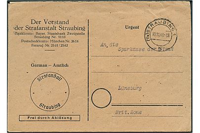 Ufrankeret fortrykt tjenestebrev fra Strafanstalt Straubing stemplet Straubing d. 10.11.1948 til Lüneburg.