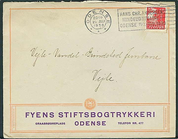 15 øre Karavel på brev annulleret med TMS Odense *** / Hans Chr. Andersen Mindeudstilling Odense 11/7. - 15/8. 1930 d. 29.7.1930 til Vejle-Vandel-Grindsted Jernbane i Vejle.