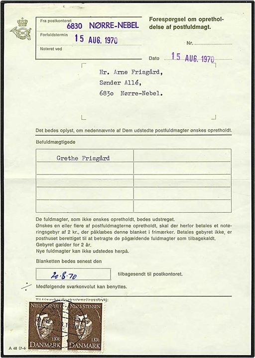 1 kr. brun Niels Stensen på postfuldmagt fra Nørre Nebel d. 15.8.1970.