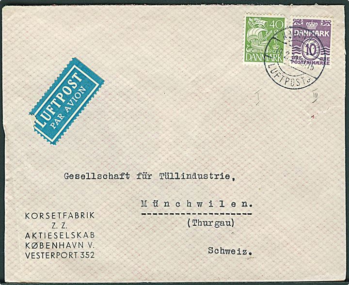 10 øre Bølgelinie og 40 øre Karavel på luftpostbrev stemplet København Luftpost sn3 d. 11.2.1939 til Münchwilen, Schweiz.
