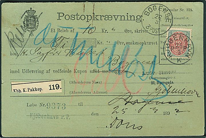 12 øre Tofarvet 16. tryk single på Postopkrævning fra Kjøbenhavn d. 25.3.1892 til Bogense. Retur som ej indløst.
