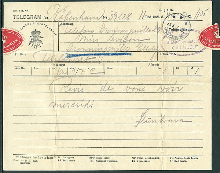 Telegram fra Kjøbenhavn modtaget ved Statstelegrafstation Gilleleje d. 11.7.1937 til Dronningmølle. Påskrevet Telefoneret og udsendt med postvæsenet med brotype IIIb Dronningmølle.