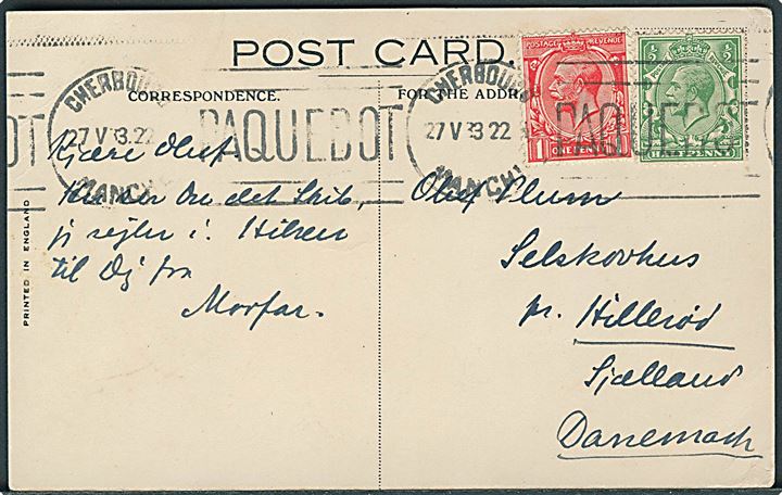 ½d og 1d George på brevkort (RMS Berengaria) annulleret med fransk skibsstempel Cherbourg Paquebot d. 27.5.1933 til Selskovhus pr. Hillerød, Danmark.