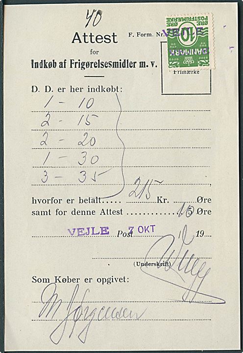10 øre Bølgelinie annulleret med liniestempel Vejle på Attest for Indkøb af Frigørelsesmidler m.v. dateret d. 7.10.192x.