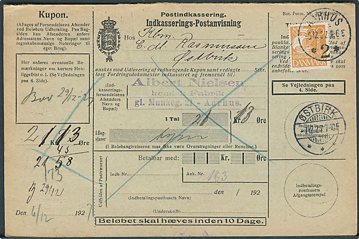 30 øre Karavel på retur Indkasserings-Postanvisning fra Aarhus *2* d. 6.12.1927 til Østbirk.