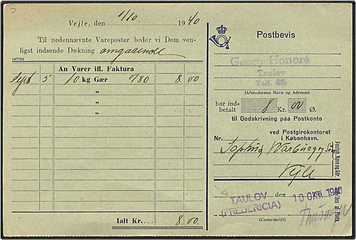 6 øre orange bølgelinie på postanvisning fra Vejle d. 1.10.1940 til Taulov. Taulov (Fredericia) kontorstempel.