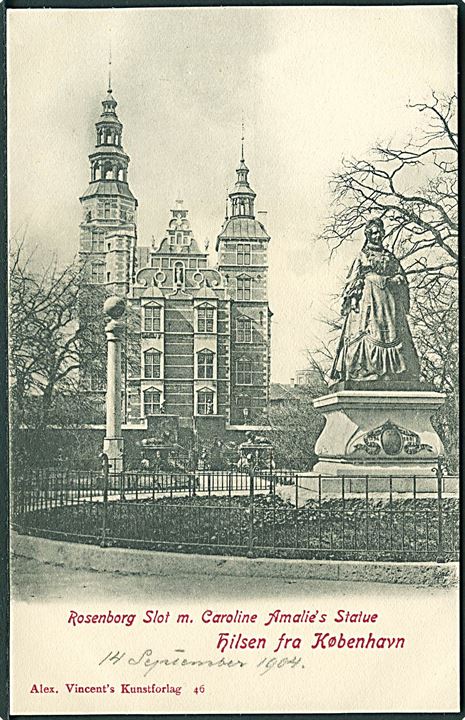 Hilsen fra København. Rosenborg Slot med Caroline Amalie's Statue. Alex Vincent no. 46.