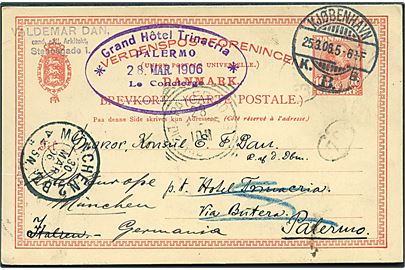 10 øre Chr. IX helsagsbrevkort fra Kjøbenhavn d. 25.3.1906 til Palermo, Italien - eftersendt til München, Tyskland.
