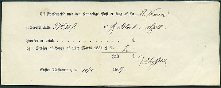 Indleveringskvittering fra Nysted Postcontoir d. 10.10. 1869 for 37 rdl. 26 sk. til Kjøbenhavn. Betalt 2 sk. i gebyri medfør af Loven af 11te Marts 1851.