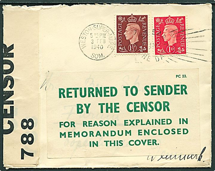 Britisk 1d og 1½d George VI på brev fra Weston-Super-Mare d. 3.2.1940 til Farum, Danmark. Åbnet af britisk censur no. 788 og retur med PC 23 etiket: Returned to sender by the censor ... Uden indlagt meddelelse.