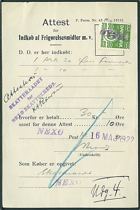 10 øre Bølgelinie annulleret med liniestempel Nexø på Attest for Indkøb af Frigørelsesmidler m.v. F. Form Nr. 43 (28/10 1919) dateret Nexø d. 16.5.1922.