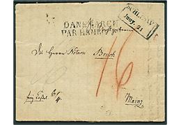 1832. Francobrev dateret Gottorp med rammestempel Schlesw. d. 21.6.1832 via Th. u. Tax. Hamburg d. 22.6.1832 til Mainz. Påskrevet: Freÿ Kassel 6/4, samt 16 med rødkridt. 