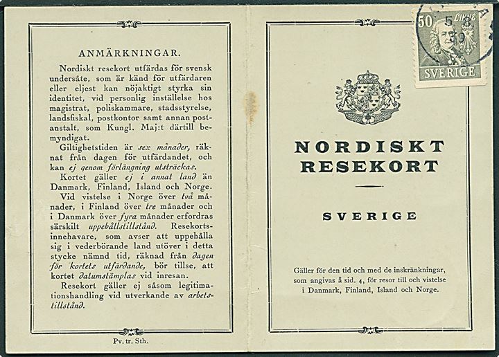 50 öre Linné på forsiden af Nordisk Resekort stemplet Kiruna d. 5.8.1939. Indeholder visering: Passkontroll Ofotbanen d. 6.8.1939. 