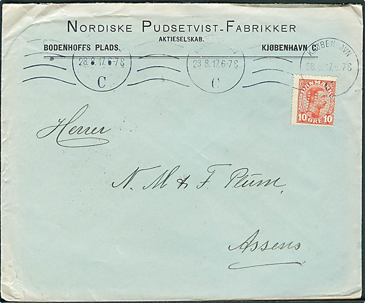 10 øre Chr. X med perfin N.P.F. på firmakuvert fra Nordiske Pudsetvist-Fabrikker i Kjøbenhavn d. 28.8. 1917 til Assens. 