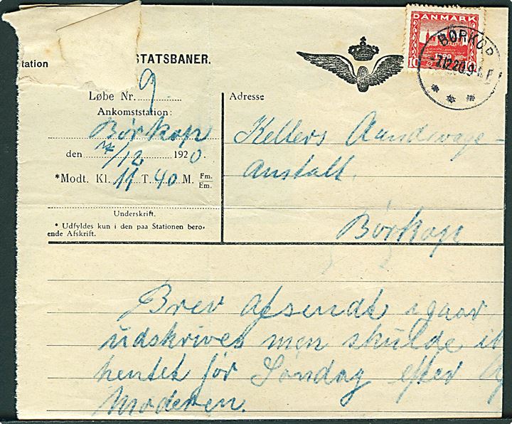10 øre Genforening på De Danske Statsbaner telegramformular med meddelelse fra Aalborg stemplet Børkop d. 7.12.1920 og udsendt som brev til de Kellers Aandssvageanstalter i Brejninge. Rift. 