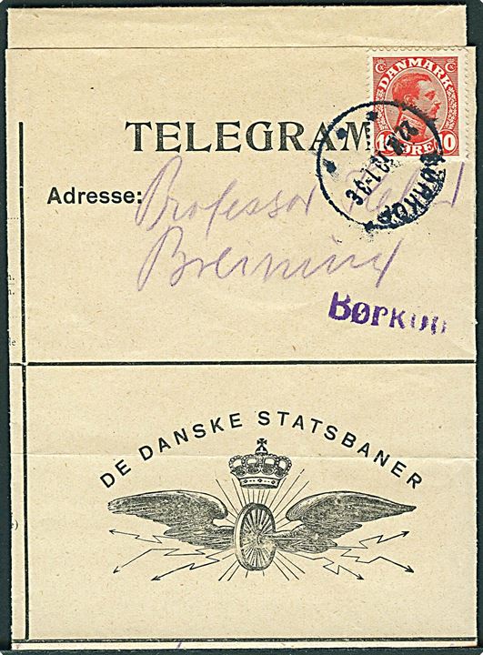 10 øre Chr. X på De Danske Statsbaner telegramformular m. meddelelse fra Hurup Thy stemplet Børkop d. 22.12. 1919 til Professor Keller, Brejninge.
