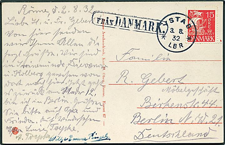 15 øre Karavel på brevkort dateret Rønne d. 2.8.1932 annulleret med svensk stempel i Ystad d. 3.8.1932 og sidestemplet “Från Danmark” til Berlin, Tyskland. Sjælden bornholmsk skibspost via Ystad i Sverige.