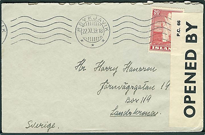 25 aur Torsk single på brev fra Reykjavik d. 22.11.1939 til Landskrona, Sverige. Åbnet af britisk censur med tidlig banderole PC66/144. 
