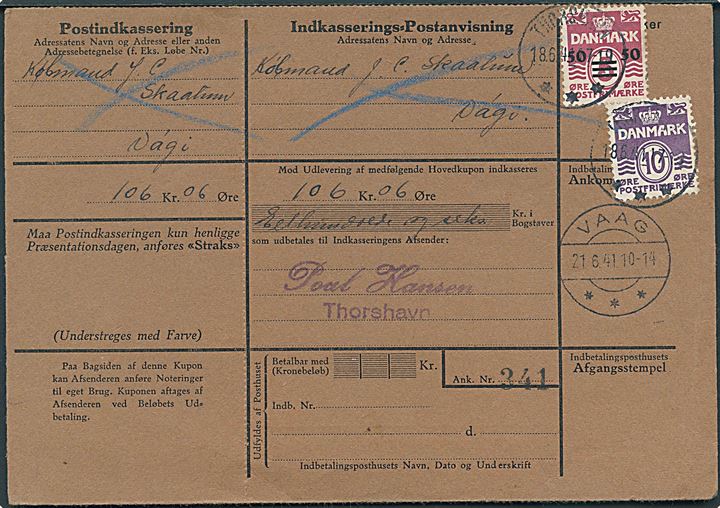 10 øre Bølgelinie og 50/5 Øre Provisorium på 60 øre retur Indkasserings-Postanvisning fra Thorshavn d. 18.6. 1941 til Vaag. 