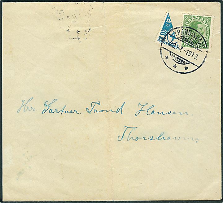 Halveret 4 øre og 5 øre Chr. X på brev annulleret med brotype Ig Trangisvaag d. 20.1.1919 til Thorshavn. Ank. stemplet i Thorshavn d. 23.1.1919. Attest Kaiser. 