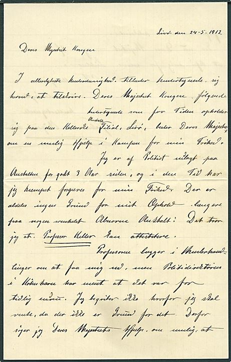 Christian X. Ufrankeret bønskrivelse fra indsat på Ø-internatet Livø dateret d. 24.5.1912 til Deres Majestæt Kongen. Aldrig fremsendt - antagelig tilbageholdt på anstalten. Langt hjerteskærende indhold.