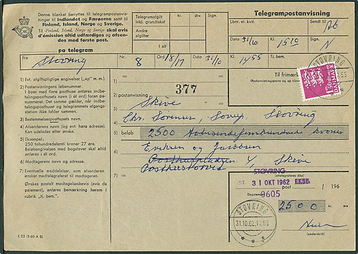 1,50 kr. Rigsvåben på Telegrampostanvisning L23 (3-60 A5) på 2500 kr. stemplet Støvring d. 31.10.1962 til Skive. Sjælden forsendelsen. Kvitteret med kontorstempel STØVRING Post Eksp. 0605 (= Sorteringskode, forløber for postnummer). 