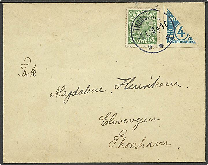 Halveret 4 øre helsagsafklip og 5 øre Chr. X på lille lokal brev med tydeligt stempel Thorshavn d. 9.1.1919.  Rift på bagsiden. AFA 12.500,-