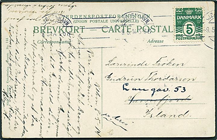 5 øre Bølgelinie på brevkort fra Kjøbenhavn d. 9.5.1914 til Havnefjord på Island - eftersendt. Påskrevet pr. Ceres.